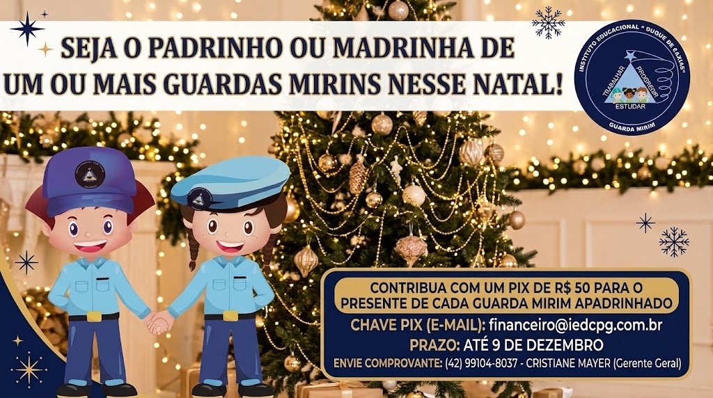 Cartaz da campanha: Seja o padrinho ou madrinha de um ou mais guardas mirins nesse Natal. Contribua com um Pix de R$ 50 para o presente de cada guarda mirim apadrinhado.